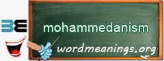 WordMeaning blackboard for mohammedanism